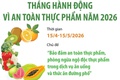 Hưởng ứng “Tháng hành động vì an toàn thực phẩm” năm 2026 (15/4 - 15/5/2026)