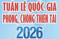 Phát động Tuần lễ quốc gia phòng, chống thiên tai 2026