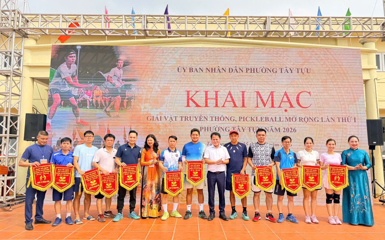 Giải Vật truyền thống và giải Pickleball mở rộng lần thứ I phường Tây Tựu năm 2026 thành công tốt đẹp