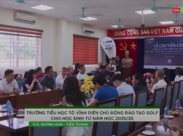 Trường Tiểu học Tô Vĩnh Diện chủ động đào tạo Golf cho học sinh từ năm học 2025- 2026