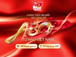 Nền tảng số 'A80 – Tự hào Việt Nam' chào mừng 80 năm Quốc khánh