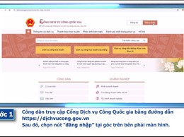 Hướng dẫn công dân làm thủ tục chứng thực bản sao điện tử từ bản chính