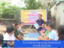 Thời sự: Xã Vân Đình khởi công xây dựng Nhà Đại đoàn kết cho hộ đặc biệt khó khăn