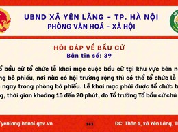 BẢN TIN 39 HỎI ĐÁP VỀ BẦU CỬ QUỐC HỘI KHÓA XVI VÀ HĐND CÁC CẤP NHIỆM KỲ 2026-2031