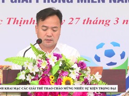 PHÚC THỊNH KHAI MẠC CÁC GIẢI THỂ THAO CHÀO MỪNG NHIỀU SỰ KIỆN TRỌNG ĐẠI