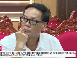 PHÚC THỊNH TỔ CHỨC HỘI NGHỊ LẤY Ý KIẾN DỰ THẢO PHƯƠNG ÁN CƯỠNG CHẾ THU HỒI ĐẤT ĐỂ THỰC HIỆN CẢI TẠO, NÂNG CẤP ĐƯỜNG GIAO THÔNG