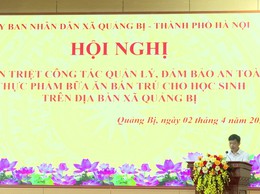 Tin truyền hình: UBND xã Quảng Bị tổ chức Hội nghị quán triệt công tác quản lý, đảm bảo an toàn thực phẩm bữa ăn bán trú cho học sinh trên địa bàn xã Quảng Bị