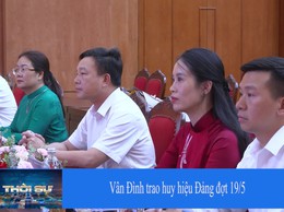 Video: Xã Vân Đình tổ chức trao tặng Huy hiệu Đảng đợt 19/5