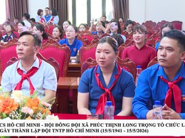 ĐOÀN TNCS HỒ CHÍ MINH - HỘI ĐỒNG ĐỘI XÃ PHÚC THỊNH LONG TRỌNG TỔ CHỨC LỄ KỶ NIỆM 85 NĂM NGÀY THÀNH LẬP ĐỘI TNTP HỒ CHÍ MINH (15/5/1941 - 15/5/2026)