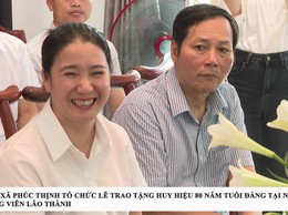ĐẢNG UỶ XÃ PHÚC THỊNH TỔ CHỨC LỄ TRAO TẶNG HUY HIỆU 80 NĂM TUỔI ĐẢNG TẠI NHÀ RIÊNG CHO ĐẢNG VIÊN LÃO THÀNH