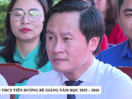 TRƯỜNG THCS TIÊN DƯƠNG BẾ GIẢNG NĂM HỌC 2025 – 2026