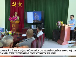 PHÚC THỊNH: LẤY Ý KIẾN CỘNG ĐỒNG DÂN CƯ VỀ ĐIỀU CHỈNH TỔNG MẶT BẰNG DỰ ÁN TÒA NHÀ VĂN PHÒNG GIAO DỊCH CÔNG TY HÀ ANH