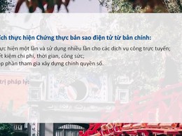 Cách thức thực hiện “Chứng thực bản sao điện tử từ bản chính” trên Cổng dịch vụ công quốc gia