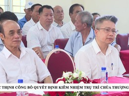 XÃ PHÚC THỊNH CÔNG BỐ QUYẾT ĐỊNH KIÊM NHIỆM TRỤ TRÌ CHÙA THƯỢNG PHÚC