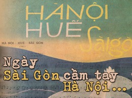 Ngày Sài Gòn cầm tay Hà Nội...