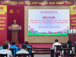 Đảng ủy phường Phương Liệt tổ chức Hội nghị công bố Quyết định thành lập Công đoàn phường và Quyết định về công tác cán bộ