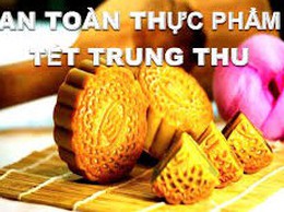 Tăng cường bảo đảm an toàn thực phẩm dịp Tết Trung thu