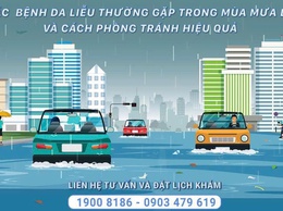 Bệnh viện Da Liễu Hà Nội cảnh báo các bệnh da liễu thường gặp trong mùa mưa lũ