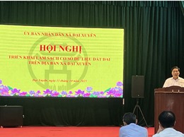 UBND xã Đại Xuyên triển khai Chiến dịch “Làm giàu, làm sạch Cơ sở dữ liệu quốc gia về đất đai”