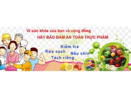 Tăng cường công tác đảm bảo an toàn thực phẩm – Bảo vệ sức khỏe cộng đồng