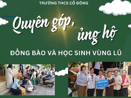 Trường THCS Cổ Đông phát động phong trào quyên góp, ủng hộ đồng bào và học sinh vùng lũ