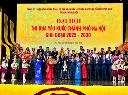 Đại hội Thi đua yêu nước thành phố Hà Nội: Tôn vinh những tấm gương tiêu biểu