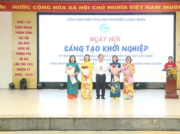 Hội Liên hiệp phụ nữ (LHPN) phường Long Biên tổ chức “Ngày hội khởi nghiệp sáng tạo” năm 2025.