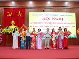 Hội nghị gặp mặt các đồng chí nữ lãnh đạo, CBCC, VC, người lao động nhân dịp kỷ niệm 95 năm ngày thành lập Hội LHPN Việt Nam