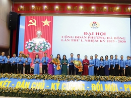 Đại hội Công đoàn phường Hà Đông lần thứ I, nhiệm kỳ 2025- 2030