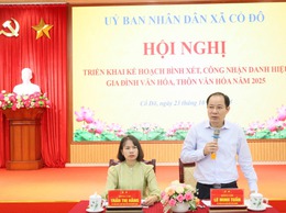 XÃ CỔ ĐÔ TRIỂN KHAI BÌNH XÉT CÁC DANH HIỆU “GIA ĐÌNH VĂN HÓA”, “THÔN VĂN HÓA” NĂM 2025