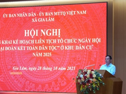 Xã Gia Lâm triển khai kế hoạch liên tịch tổ chức ngày hội đại đoàn kết toàn dân tộc ở khu dân cư năm 2025 