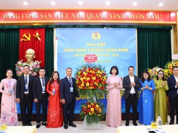 Xây dựng Công đoàn phường Hoàn Kiếm vững mạnh toàn diện