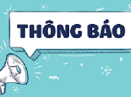 Thông báo Về việc nghỉ Tết Âm lịch, nghỉ Lễ Quốc khánh năm 2026