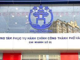 Hà Nội thí điểm giải quyết thủ tục hành chính không phụ thuộc địa giới hành chính