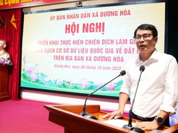 Hội nghị triển khai Chiến dịch làm giàu, làm sạch cơ sở dữ liệu quốc gia về đất đai trên địa bàn xã Dương Hoà