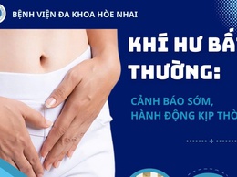 Chủ động phát hiện sớm khí hư bất thường, bảo vệ sức khỏe phụ nữ