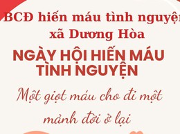 Xã Dương Hoà tổ chức Ngày hội Hiến máu tình nguyện vào ngày 12/10