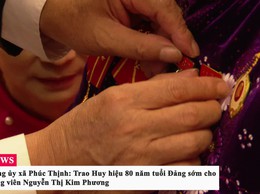 Đảng ủy xã Phúc Thịnh: Trao Huy hiệu 80 năm tuổi Đảng sớm cho đảng viên Nguyễn Thị Kim Phương