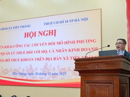 Xã Tiến Thắng tổ chức hội nghị triển khai công tác chuyển đổi mô hình, phương pháp quản lý thuế đối với hộ, cá nhân kinh doanh khi xóa bỏ thuế khoán