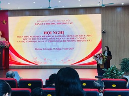 Đảng ủy phường Thượng Cát quán triệt thực hiện kế hoạch đánh giá chất lượng tổ chức Đảng, đảng viên, cán bộ quản lý năm 2025