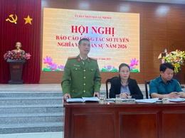 XÃ NỘI BÀI: 56 THANH NIÊN VIẾT ĐƠN TÌNH NGUYỆN NHẬP NGŨ LÀM NGHĨA VỤ QUÂN SỰ VÀ THAM GIA CÔNG AN NHÂN DÂN NĂM 2026