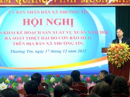 Xã Thường Tín triển khai kế hoạch sản xuất vụ xuân 2026.