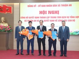 Hội nghị công bố Quyết định thành lập Trung tâm Dịch vụ tổng hợp xã Thuận An và các quyết định về công tác cán bộ