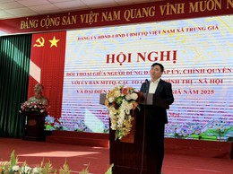 HỘI NGHỊ ĐỐI THOẠI GIỮA NGƯỜI ĐỨNG ĐẦU CẤP ỦY, CHÍNH QUYỀN XÃ TRUNG GIÃ VỚI MTTQ VÀ NHÂN DÂN NĂM 2025