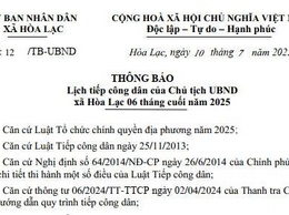 UBND xã Hòa Lạc thông báo Lịch tiếp công dân của Chủ tịch UBND xã Hòa Lạc 06 tháng cuối năm 2025!
