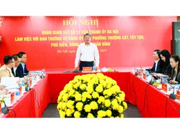 Đoàn giám sát số 12 của Thành ủy Hà Nội làm việc với Ban Thường vụ Đảng ủy các phường: Thượng Cát, Tây Tựu, Phú Diễn, Đông Ngạc và Xuân Đỉnh