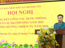 UBND xã Thường Tín khen thưởng 15 tập thể, 28 nhân có thành tích xuất sắc trong công tác Quân sự, Quốc phòng địa phương năm 2025.