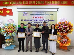 Bệnh viện Hữu nghị Việt Nam – Cu Ba kỷ niệm 70 năm Ngày Thầy thuốc Việt Nam