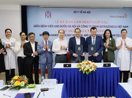 Ký kết hợp tác giữa Bệnh viện Ung bướu Hà Nội và Công ty TNHH AstraZeneca Việt Nam