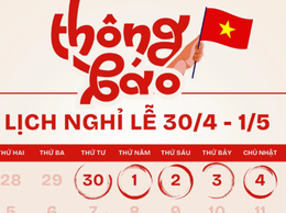 Thông báo về việc nghỉ Lễ Giỗ Tổ Hùng Vương và nghỉ Lễ dịp kỷ niệm ngày Chiến thắng (30/4), Ngày Quốc tế lao động (01/5) năm 2025